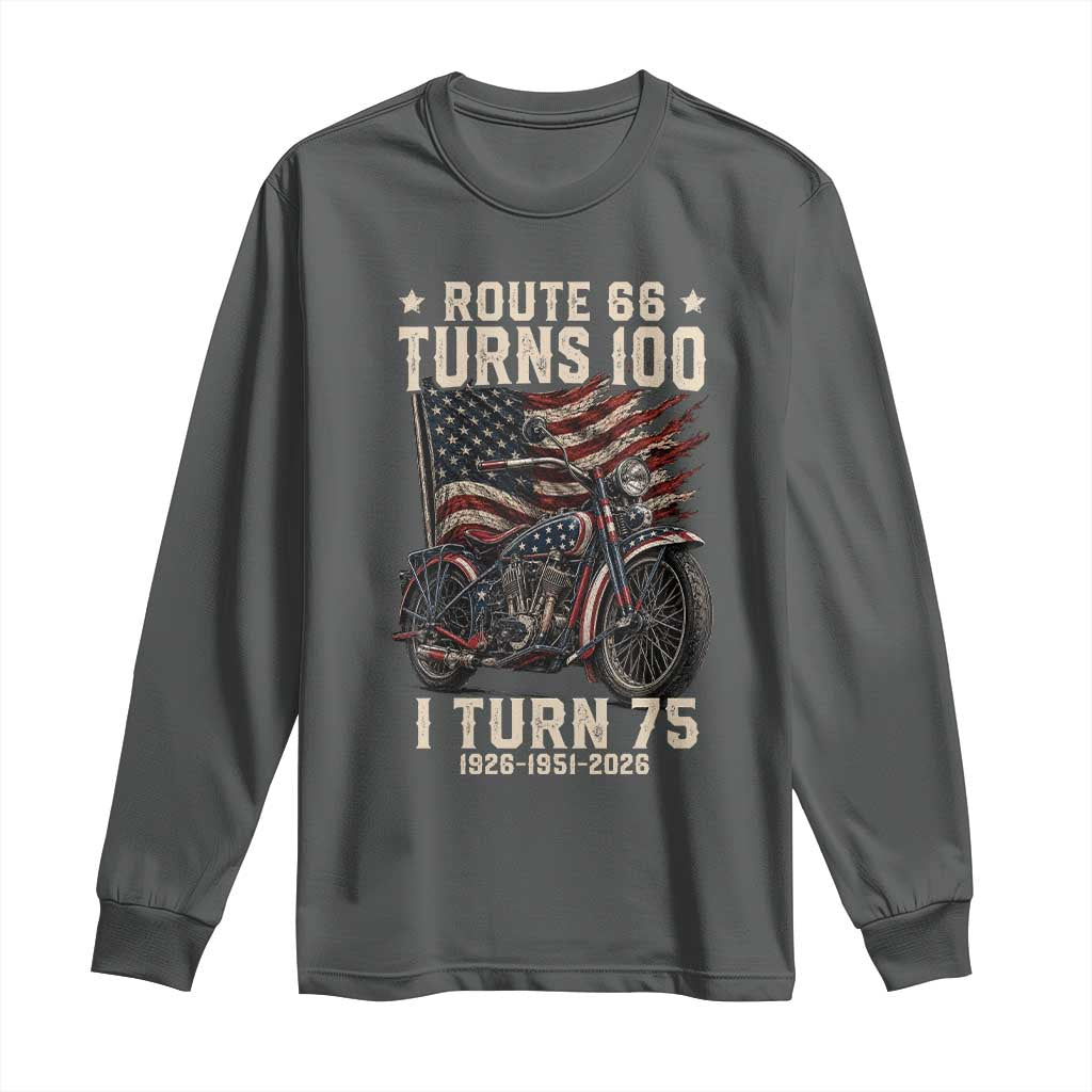 Route Highway 66 Turns 100 I Turn 75 Long Sleeve Shirt Vintage 1951 American Classic V-Twin Motorcycle Lover 75th Birthday Gift