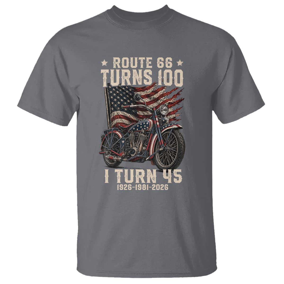 Route Highway 66 Turns 100 I Turn 45 T Shirt Vintage 1981 American Classic V-Twin Motorcycle Lover 45th Birthday Gift
