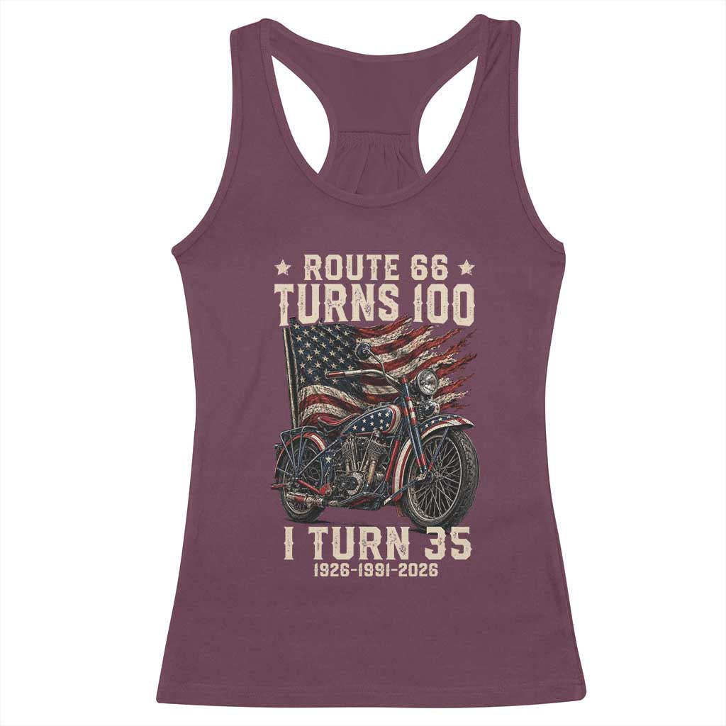 Route Highway 66 Turns 100 I Turn 35 Racerback Tank Top Vintage 1991 American Clasic V-Twin Motorcycle Lover 35th Birthday Gift