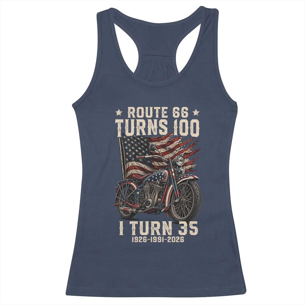 Route Highway 66 Turns 100 I Turn 35 Racerback Tank Top Vintage 1991 American Clasic V-Twin Motorcycle Lover 35th Birthday Gift