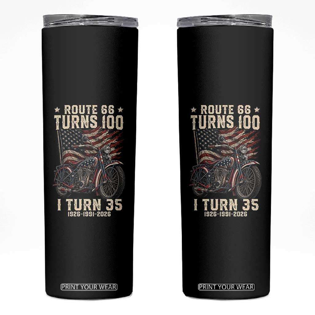 Route Highway 66 Turns 100 I Turn 35 Skinny Tumbler Vintage 1991 American Clasic V-Twin Motorcycle Lover 35th Birthday Gift
