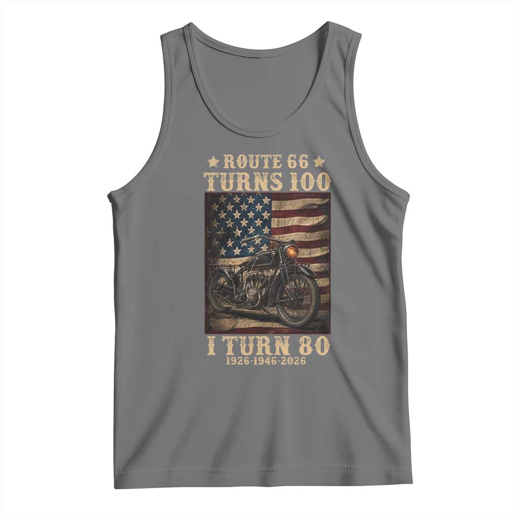 Route Highway 66 Turns 100 I Turn 80 Tank Top Vintage 1946 American Motorcycle Lover 80th Birthday Gift