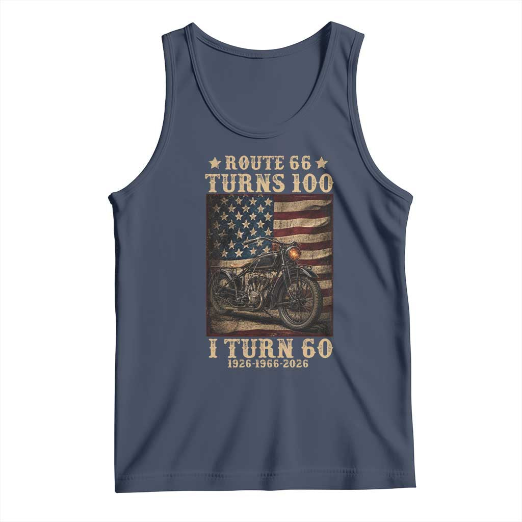 Route Highway 66 Turns 100 I Turn 60 Tank Top Vintage 1966 American Motorcycle Lover 60th Birthday Gift