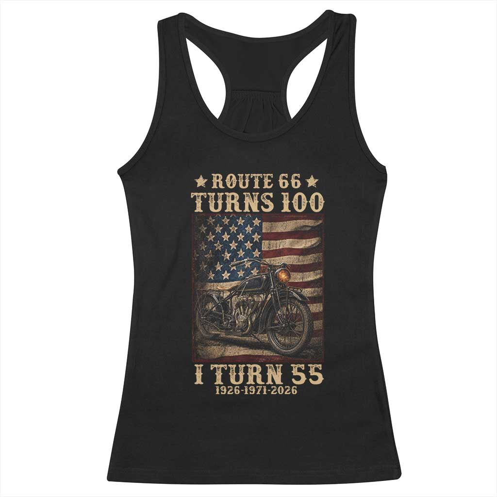 Route Highway 66 Turns 100 I Turn 55 Racerback Tank Top Vintage 1971 American Motorcycle Lover 55th Birthday Gift