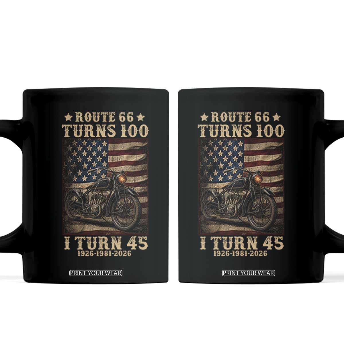 Route Highway 66 Turns 100 I Turn 45 Coffee Mug Vintage 1981 American Motorcycle Lover 45th Birthday Gift