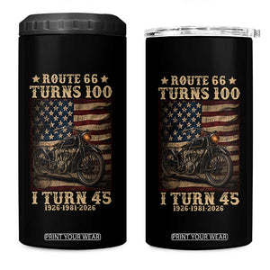 Route Highway 66 Turns 100 I Turn 45 4 in 1 Can Cooler Tumbler Vintage 1981 American Motorcycle Lover 45th Birthday Gift