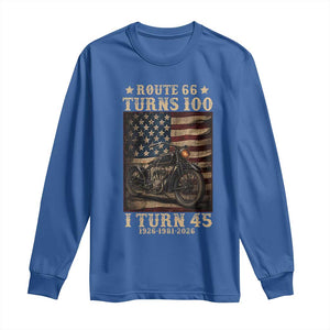 Route Highway 66 Turns 100 I Turn 45 Long Sleeve Shirt Vintage 1981 American Motorcycle Lover 45th Birthday Gift