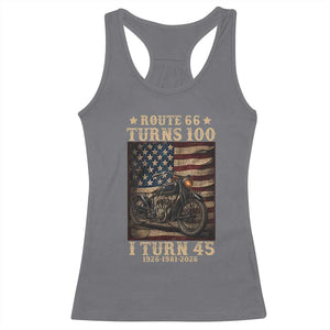 Route Highway 66 Turns 100 I Turn 45 Racerback Tank Top Vintage 1981 American Motorcycle Lover 45th Birthday Gift