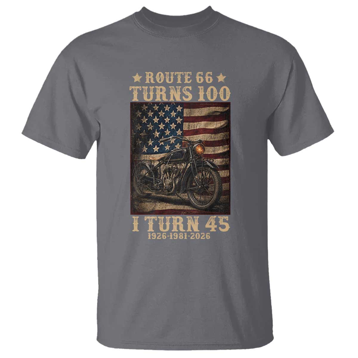 Route Highway 66 Turns 100 I Turn 45 T Shirt Vintage 1981 American Motorcycle Lover 45th Birthday Gift