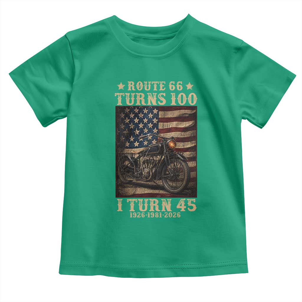 Route Highway 66 Turns 100 I Turn 45 Toddler T Shirt Vintage 1981 American Motorcycle Lover 45th Birthday Gift