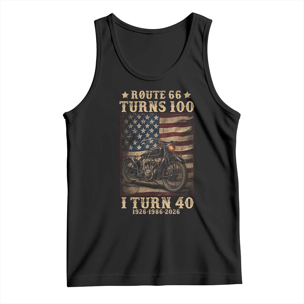 Route Highway 66 Turns 100 I Turn 40 Tank Top Vintage 1986 American Motorcycle Lover 40th Birthday Gift