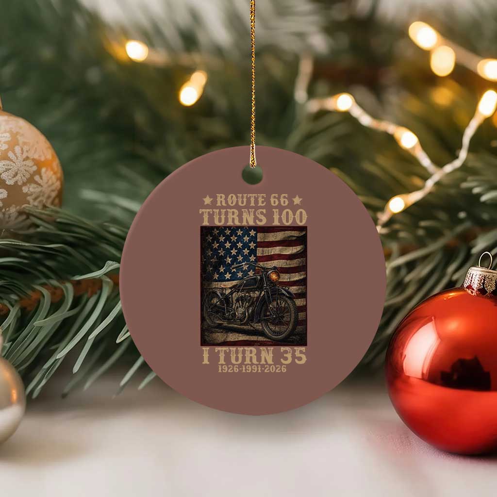 Route Highway 66 Turns 100 I Turn 35 Ceramic Ornament Vintage 1991 American Motorcycle Lover 35th Birthday Gift