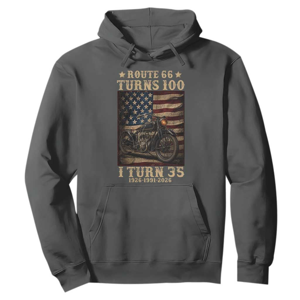 Route Highway 66 Turns 100 I Turn 35 Hoodie Vintage 1991 American Motorcycle Lover 35th Birthday Gift