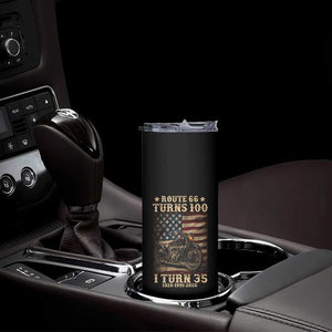 Route Highway 66 Turns 100 I Turn 35 Skinny Tumbler Vintage 1991 American Motorcycle Lover 35th Birthday Gift
