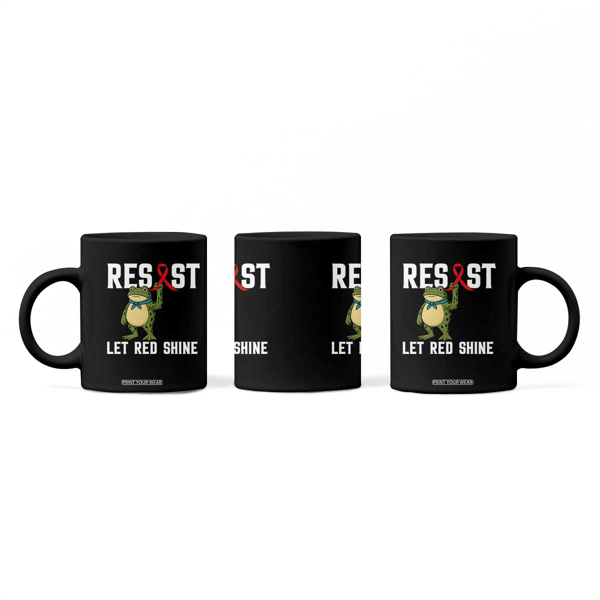 Resist Frog AIDS Awareness Coffee Mug Funny Portland Activist Meme HIV Support Red Ribbon TS14 Print Your Wear