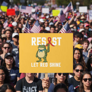 Resist Frog AIDS Awareness Protest Sign Funny Portland Activist Meme HIV Support Red Ribbon TS14 Horizontal 18" × 24" Yellow Print Your Wear