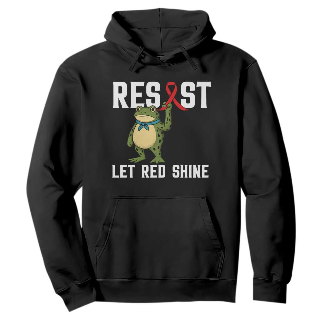 Resist Frog AIDS Awareness Hoodie Funny Portland Activist Meme HIV Support Red Ribbon TS14 Black Print Your Wear