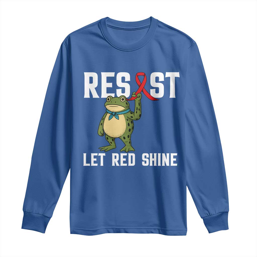 Resist Frog AIDS Awareness Long Sleeve Shirt Funny Portland Activist Meme HIV Support Red Ribbon TS14 Royal Blue Print Your Wear