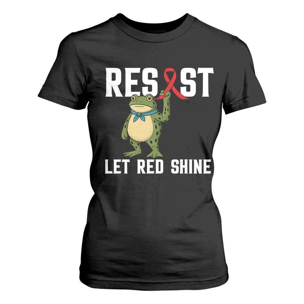 Resist Frog AIDS Awareness T Shirt For Women Funny Portland Activist Meme HIV Support Red Ribbon TS14 Black Print Your Wear