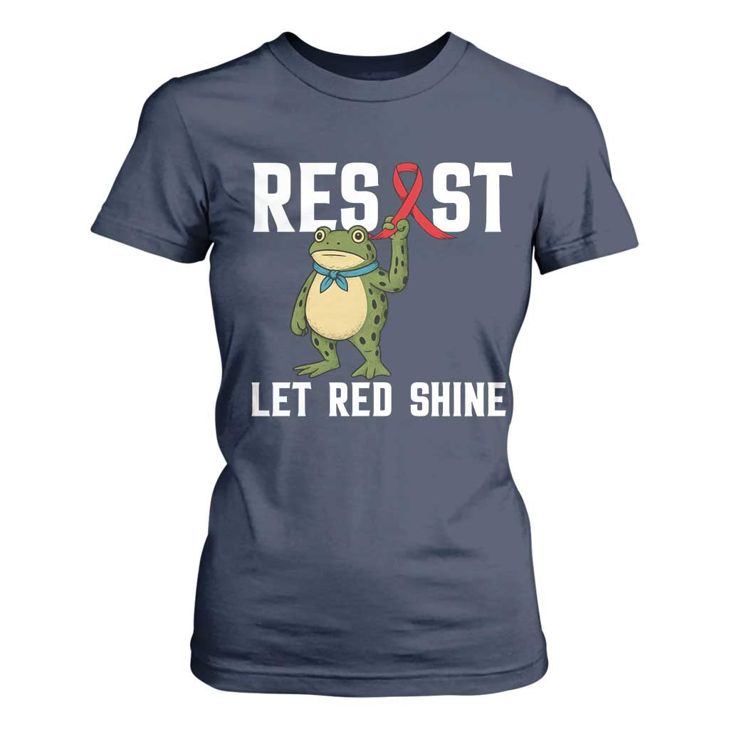 Resist Frog AIDS Awareness T Shirt For Women Funny Portland Activist Meme HIV Support Red Ribbon TS14 Navy Print Your Wear