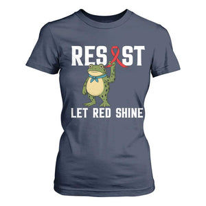 Resist Frog AIDS Awareness T Shirt For Women Funny Portland Activist Meme HIV Support Red Ribbon TS14 Navy Print Your Wear