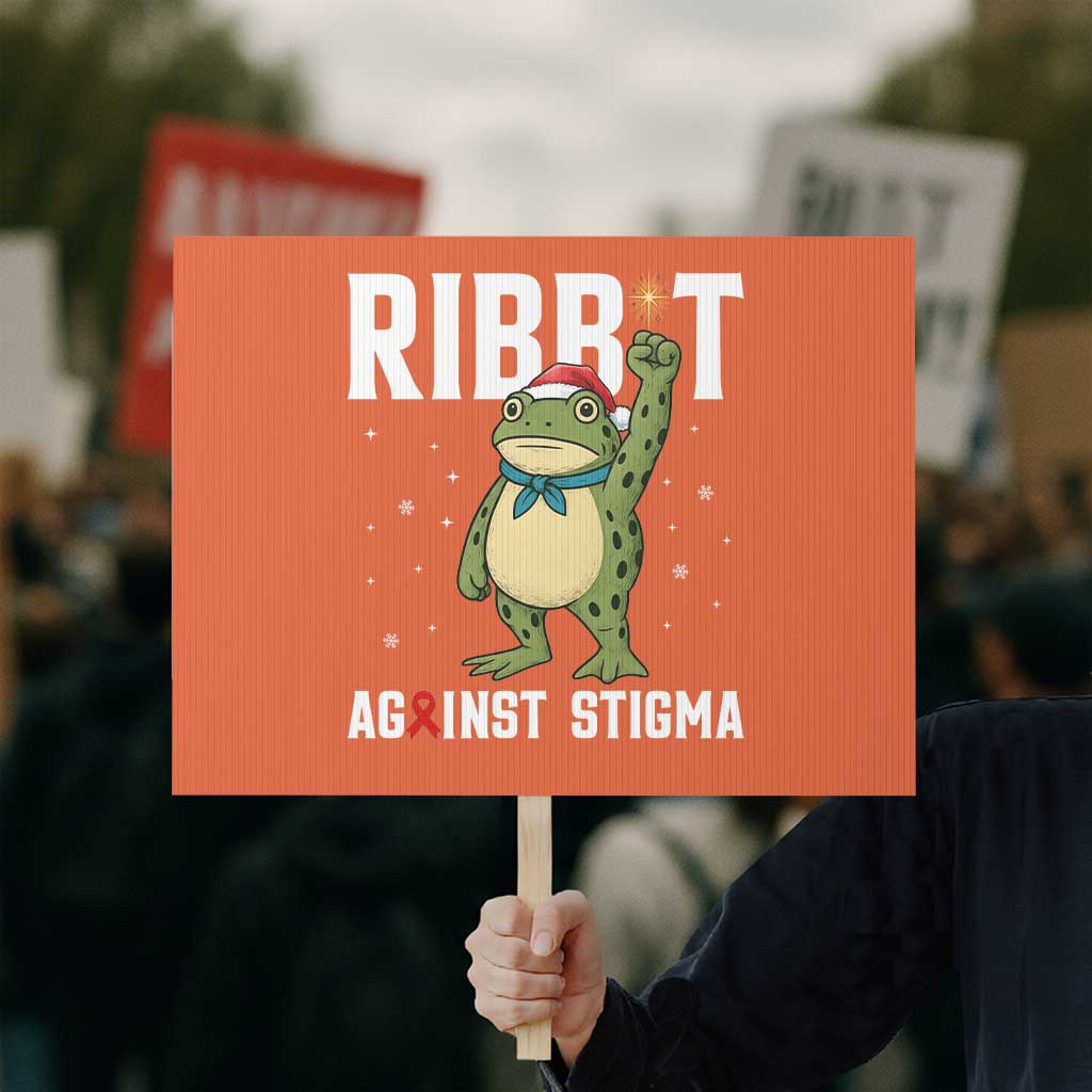 Resist Frog AIDS Awareness Christmas Protest Sign Funny Portland Activist Meme HIV Support Red Ribbon TS14 Horizontal 18