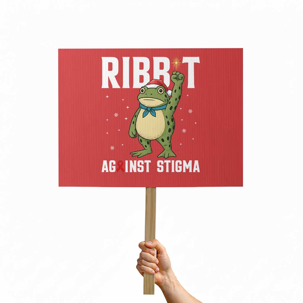 Resist Frog AIDS Awareness Christmas Protest Sign Funny Portland Activist Meme HIV Support Red Ribbon TS14 Horizontal 18" × 24" Red Print Your Wear