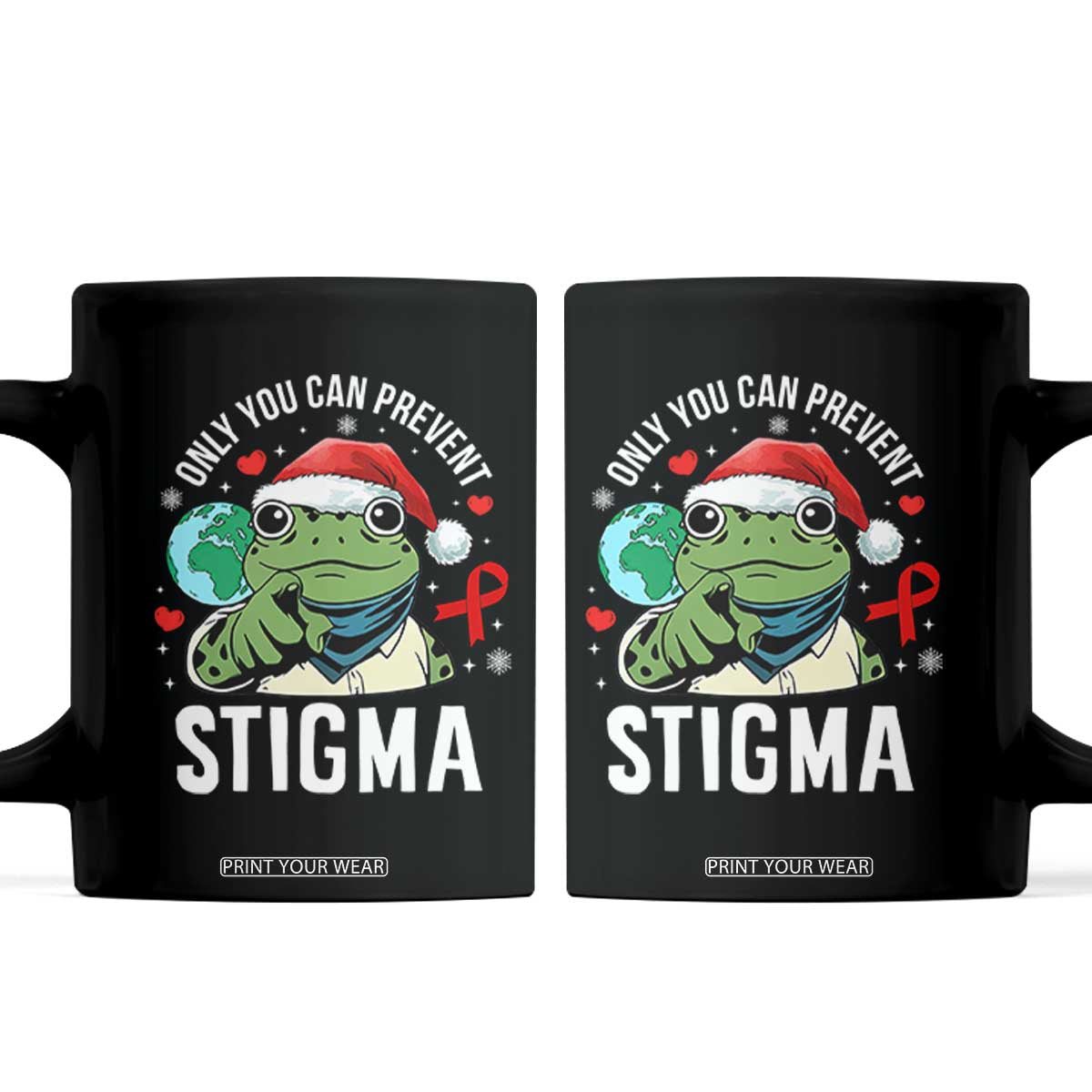 Resist Frog AIDS Awareness Christmas Coffee Mug Only You Can Prevent Stigma - Print Your Wear