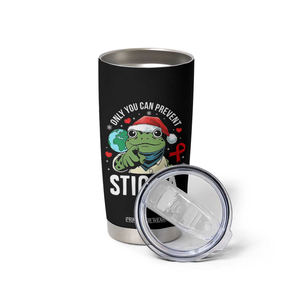 Resist Frog AIDS Awareness Christmas Tumbler Cup Only You Can Prevent Stigma TS14 Print Your Wear