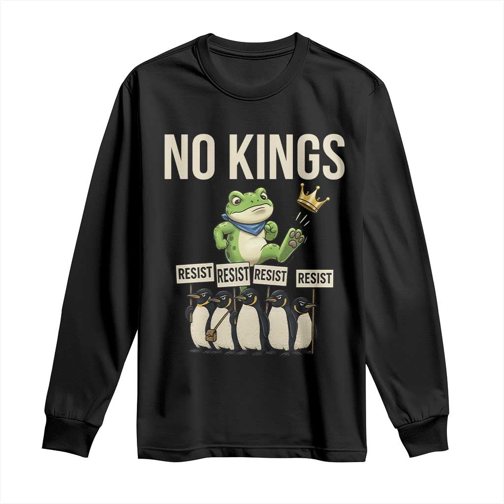 Resist Frog Long Sleeve Shirt No Kings Funny Portland Protest ICE Activist Meme TS14 Black Print Your Wear
