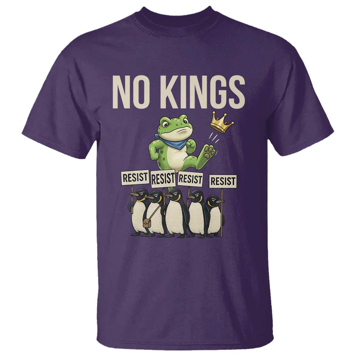 Resist Frog T Shirt No Kings Funny Portland Protest ICE Activist Meme TS14 Purple Print Your Wear