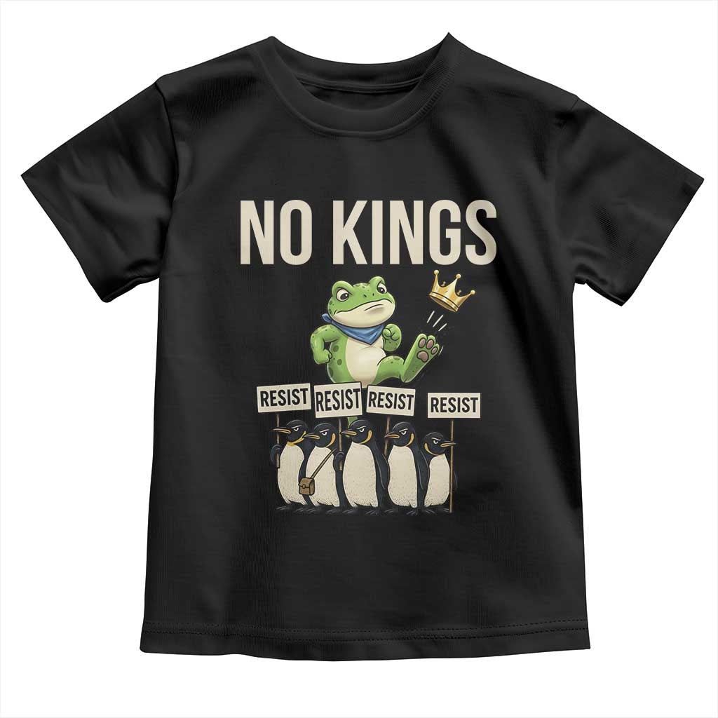 Resist Frog Toddler T Shirt No Kings Funny Portland Protest ICE Activist Meme TS14 Black Print Your Wear