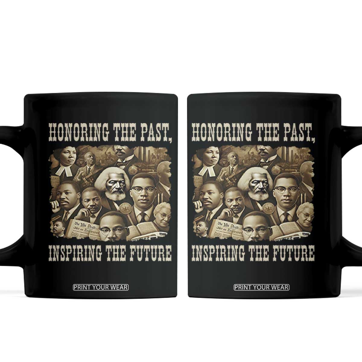 Honoring The Past Inspiring The Future Coffee Mug Black History Month TS14 Black Print Your Wear