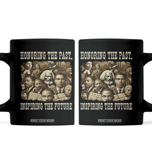 Honoring The Past Inspiring The Future Coffee Mug Black History Month TS14 Black Print Your Wear