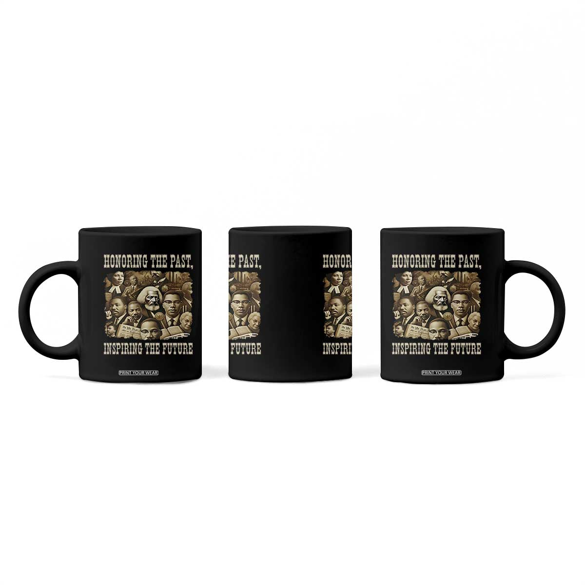 Honoring The Past Inspiring The Future Coffee Mug Black History Month TS14 Print Your Wear