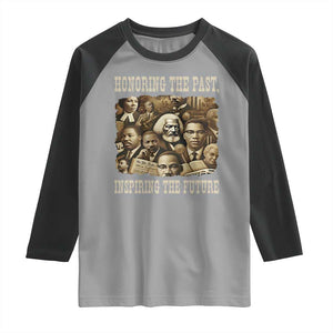 Honoring The Past Inspiring The Future Raglan Shirt Black History Month TS14 Sport Gray Black Print Your Wear