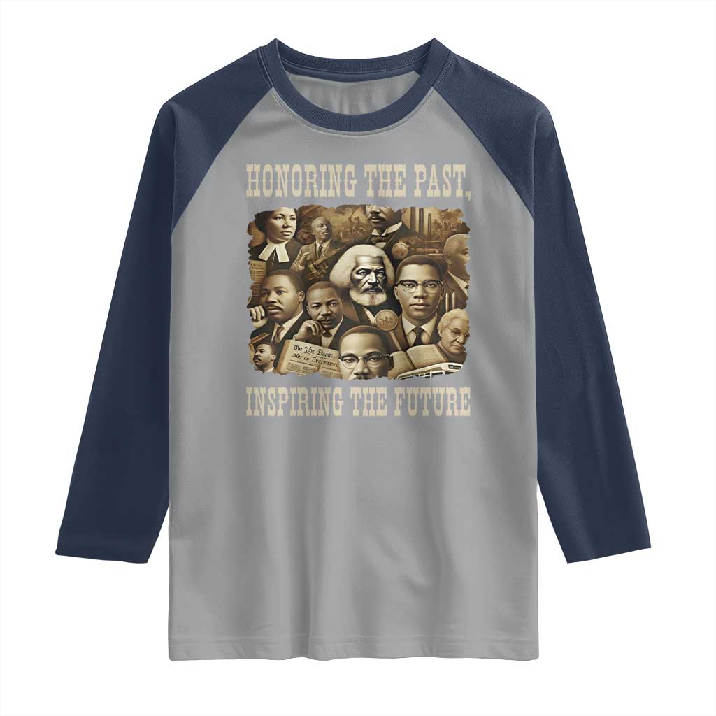 Honoring The Past Inspiring The Future Raglan Shirt Black History Month TS14 Sport Gray Navy Print Your Wear