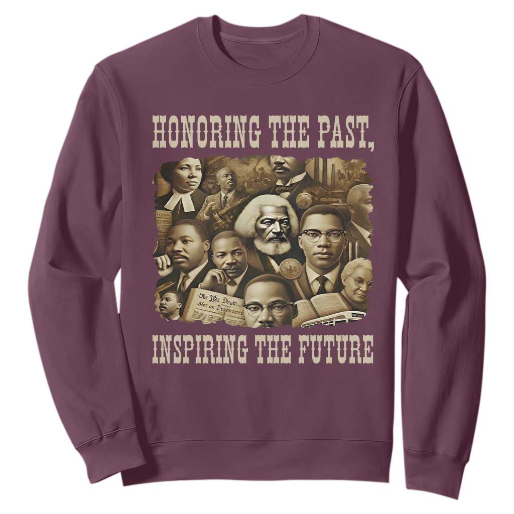 Honoring The Past Inspiring The Future Sweatshirt Black History Month TS14 Maroon Print Your Wear