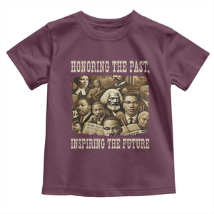 Honoring The Past Inspiring The Future Toddler T Shirt Black History Month TS14 Maroon Print Your Wear