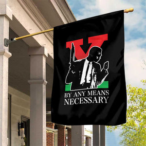 Malcolm X Garden Flag By Any Means Necessary TS14 Print Your Wear