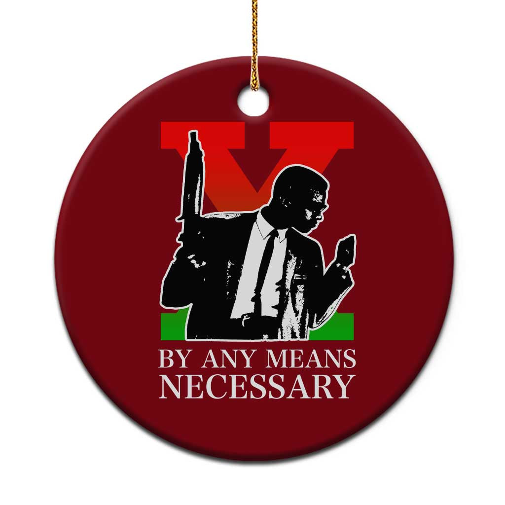 Malcolm X Ceramic Ornament By Any Means Necessary TS14 1pc Red Print Your Wear