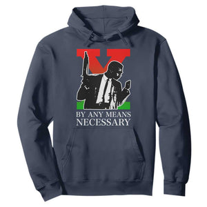 Malcolm X Hoodie By Any Means Necessary TS14 Navy Print Your Wear