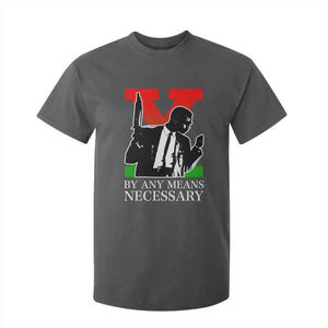 Malcolm X T Shirt For Kid By Any Means Necessary TS14 Dark Heather Print Your Wear
