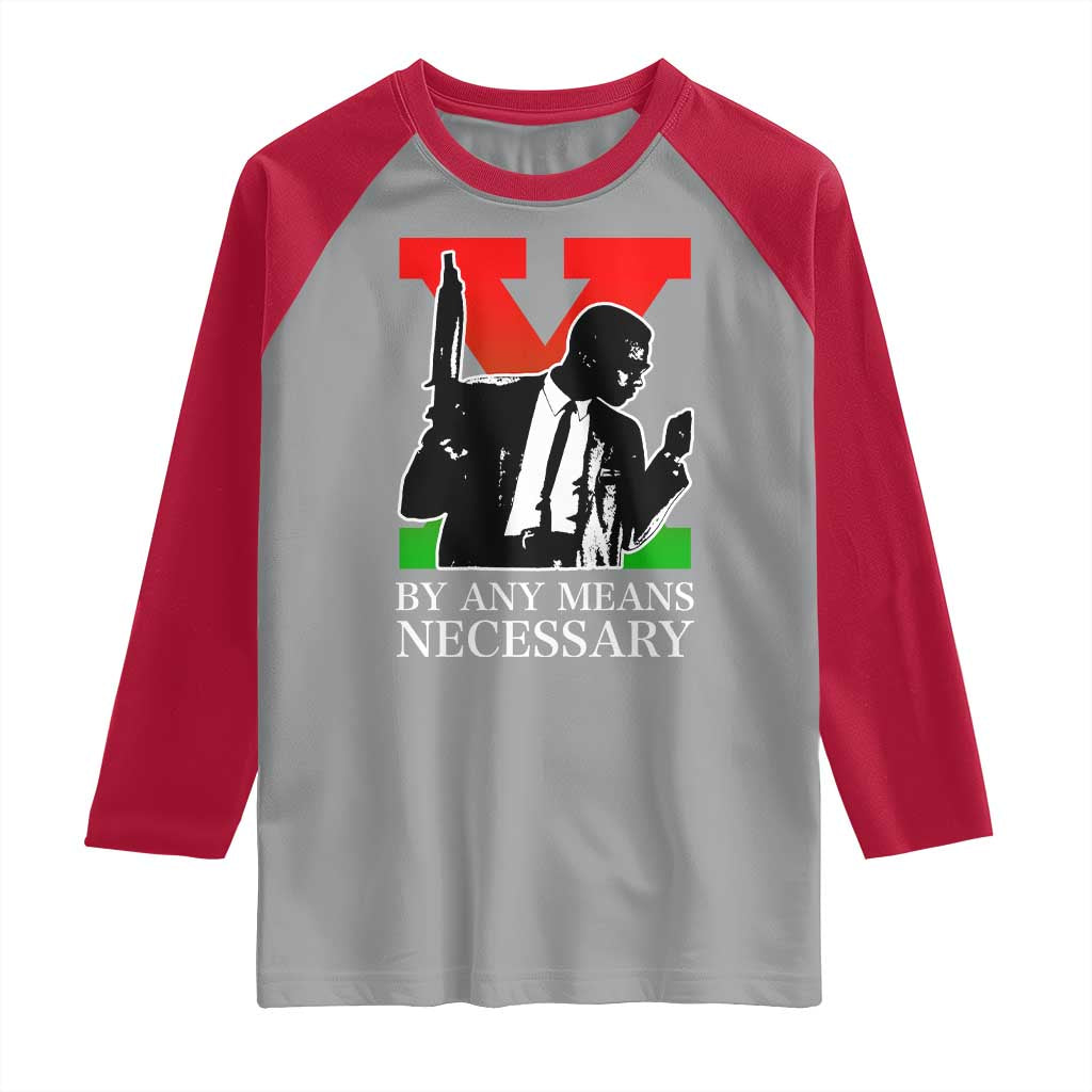 Malcolm X Raglan Shirt By Any Means Necessary TS14 Sport Gray Red Print Your Wear