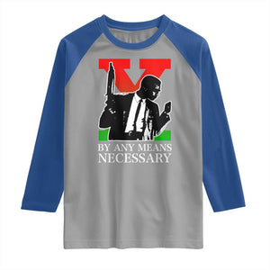 Malcolm X Raglan Shirt By Any Means Necessary TS14 Sport Gray Royal Print Your Wear