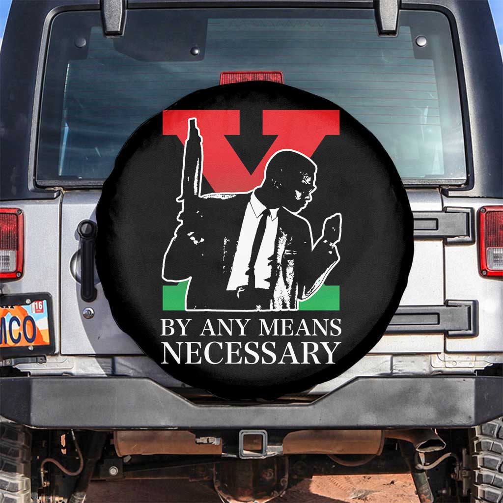 Malcolm X Spare Tire Cover By Any Means Necessary TS14 No hole Black Print Your Wear