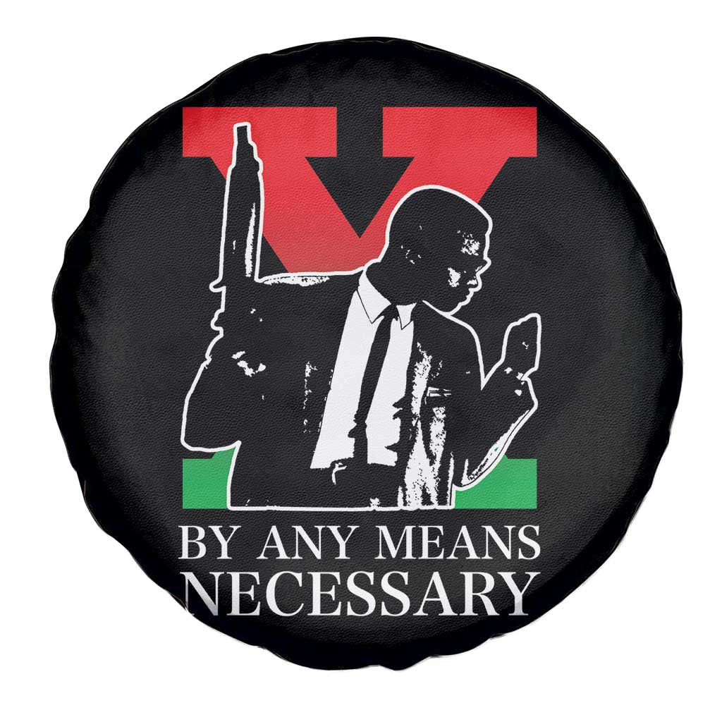 Malcolm X Spare Tire Cover By Any Means Necessary TS14 Print Your Wear