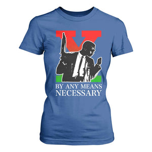 Malcolm X T Shirt For Women By Any Means Necessary TS14 Royal Blue Print Your Wear