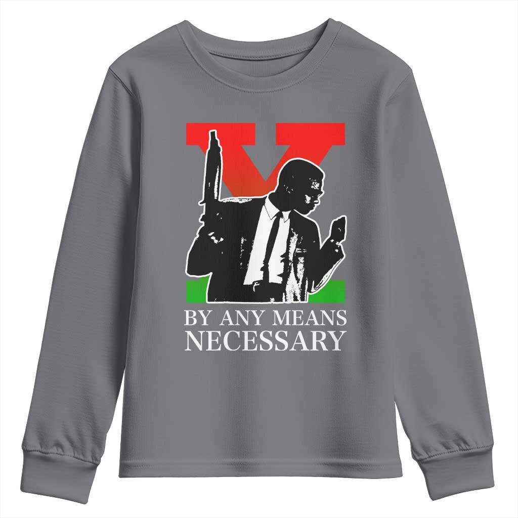 Malcolm X Youth Sweatshirt By Any Means Necessary TS14 Charcoal Print Your Wear
