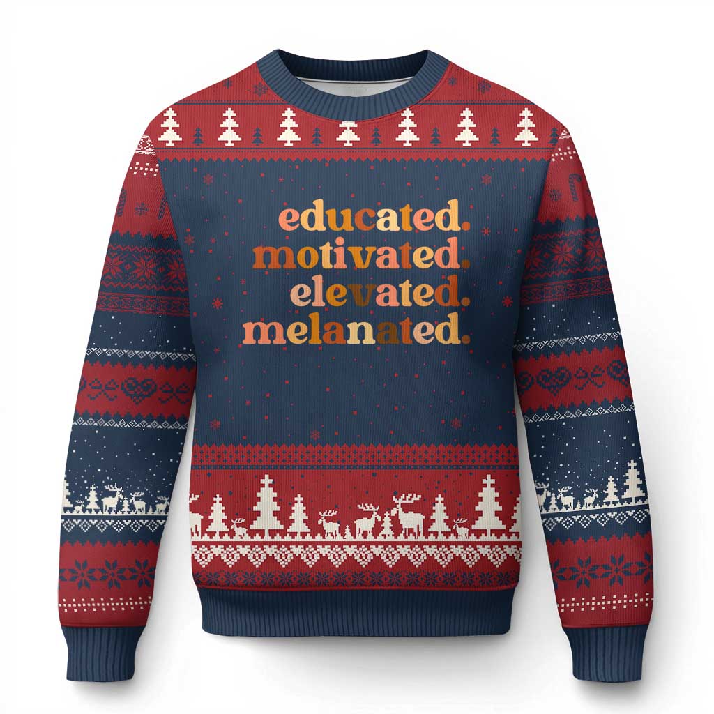 Black Pride Melanin Ugly Christmas Sweater Educated Motivated Elevated Melanated - Print Your Wear
